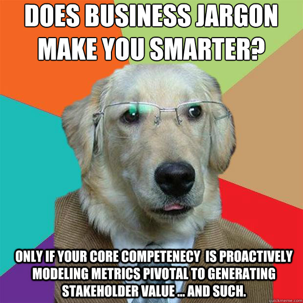 Drop the Jargon and deliver engaging communications